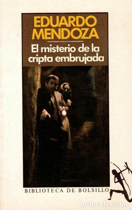 Libros de segunda mano: Eduardo Mendoza. El misterio de la cripta embrujada. - Foto 1