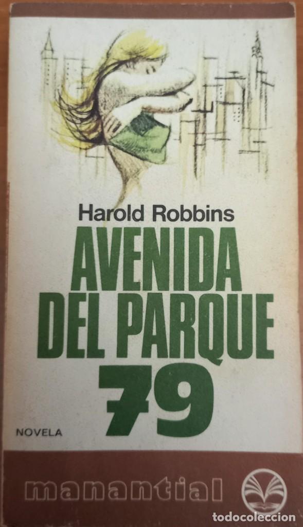 Libros de segunda mano: Avenida del parque 79 &ndash; Harold Robbins - Foto 1