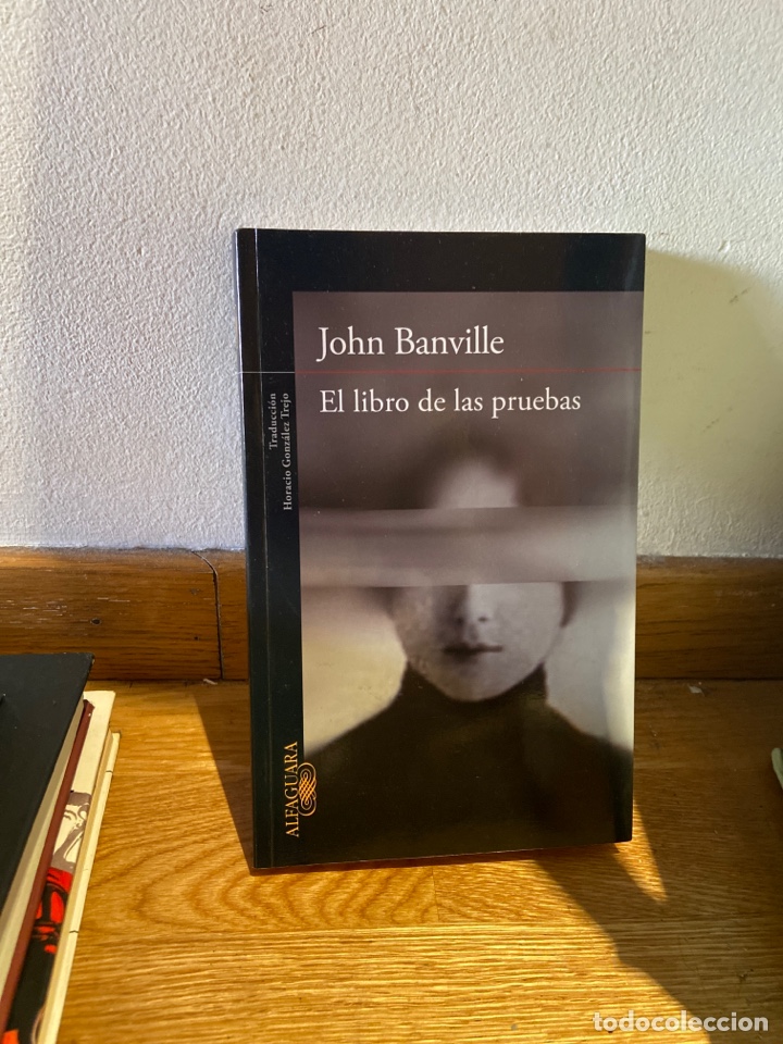 Libros de segunda mano: John Banville el libro de las pruebas - Foto 1