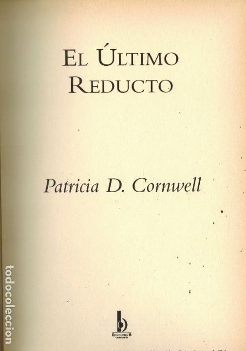 Libros de segunda mano: EL &Uacute;LTIMO REDUCTO - Foto 1