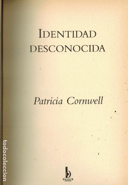 Libros de segunda mano: IDENTIDAD DESCONOCIDA - Foto 1
