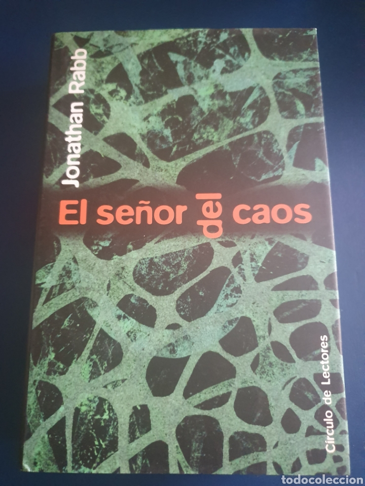 Libros de segunda mano: EL SE&Ntilde;OR DEL CAOS JONATHAN RABB CIRCULO DE LECTORES 2000 - Foto 1