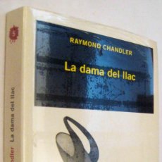 Libros de segunda mano: (S1) - LA DAMA DEL LLAC - RAYMOND CHANDLER - EN CATALAN. Lote 339852943
