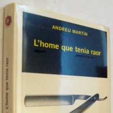 Libros de segunda mano: (S1) - L´HOME QUE TENIA RAOR - ANDREU MARTIN - EN CATALAN. Lote 339868843