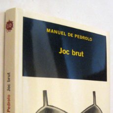 Libros de segunda mano: (S1) - JOC BRUT - MANUEL DE PEDROLO - EN CATALAN. Lote 339875533