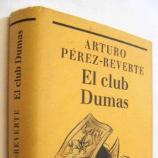 Libros de segunda mano: (S1) - EL CLUB DUMAS - ARTURO PEREZ-REVERTE. Lote 340360178