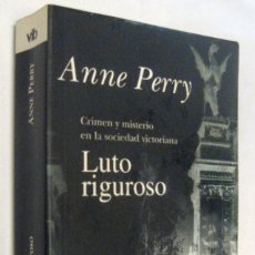 Libros de segunda mano: (P1) LUTO RIGUROSO - ANNE PERRY. Lote 341047353