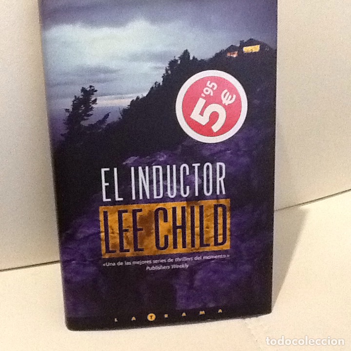 Libros de segunda mano: Lee Child . El inductor . Ediciones B - Foto 1