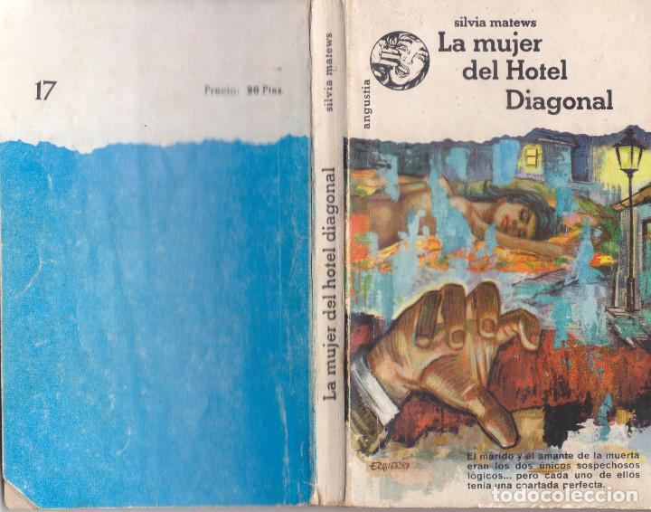 Second hand books: LA MUJER DEL HOTEL DIAGONAL - SILVIA MATEWS - N&Uacute;MERO 17 - A&Ntilde;O 1962