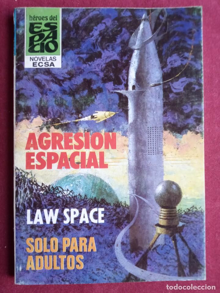 Libros de segunda mano: NOVELA HEROES DEL ESPACIO ECSA 10 LAW SPACE 1980 nuevo