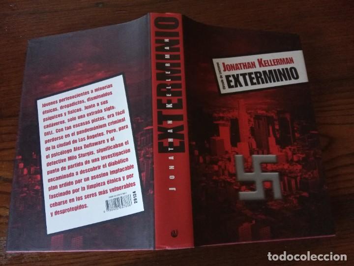 Libros de segunda mano: EXTERMINIO .- JONATHAN KELLERMAN . - Foto 2