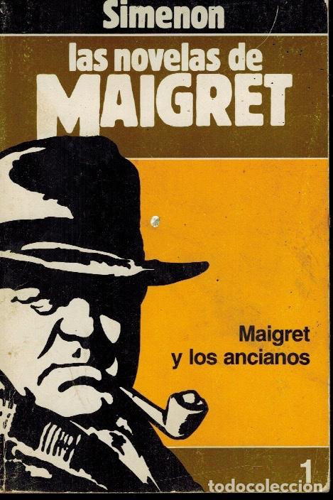 Libros de segunda mano: MAIGRET Y LOS ANCIANOS - Foto 1