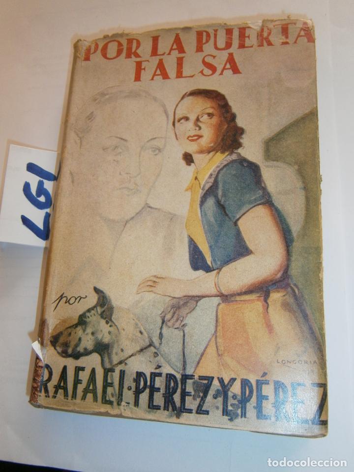 Gebrauchte B&uuml;cher: ANTIGUA NOVELA - POR LA PUERTA FALSA