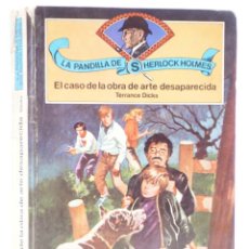 Libros de segunda mano: LA PANDILLA DE SHERLOCK HOLMES. EL CASO DE LA OBRA DE ARTE DESAPARECIDA. UNICORNIO 1980. Lote 355292690