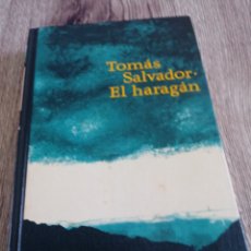 Libros de segunda mano: EL HARAGAN DE TOMAS SALVADOR. Lote 357521480