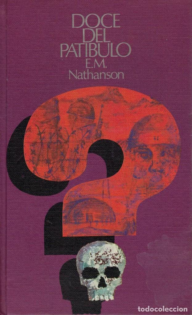 Libros de segunda mano: E.M. Nathanson, Doce del Pat&iacute;bulo - Foto 1