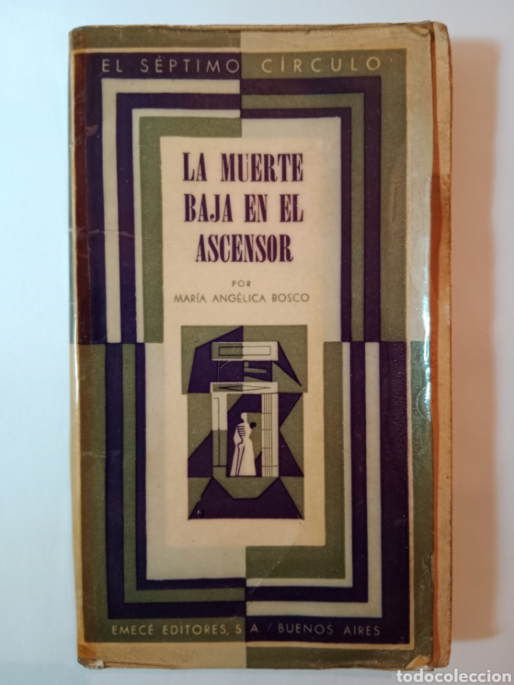 Gebrauchte B&uuml;cher: LA MUERTE BAJA EN EL ASCENSOR , PRIMERA EDICI&Oacute;N, MAR&Iacute;A ANG&Eacute;LICA BOSCO, EL S&Eacute;PTIMO C&Iacute;RCULO