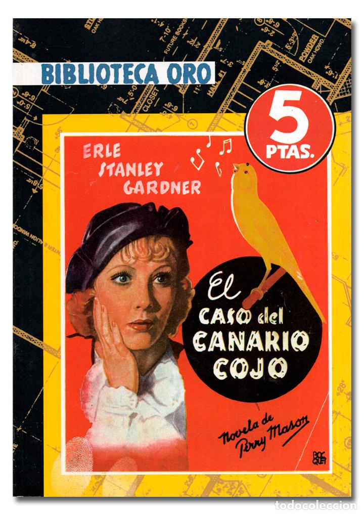 Libri di seconda mano: GARDNER (Erle Stanley). El caso del canario cojo [Edici&oacute;n Facs&iacute;mil Biblioteca Oro]