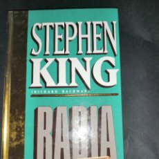 Libros de segunda mano: RABIA DE STEPHEN KING, RETIRADO DE LA VENTA POR EL AUTOR. Lote 360413500