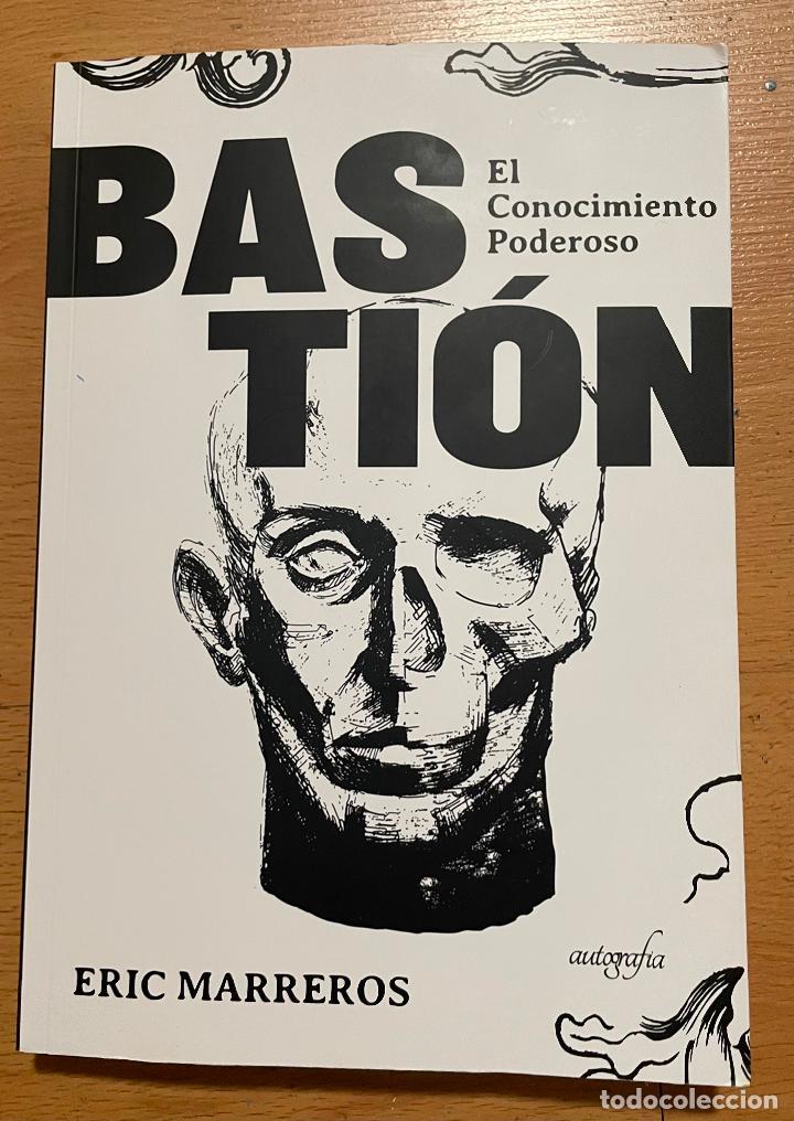 Libros de segunda mano: BASTION, EL CONOCIMIENTO PODEROSO , Eric Marreros - Foto 1