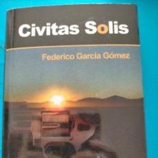 Libros de segunda mano: VISITAS SOLÍS FEDERICO GARCÍA GÓMEZ CULTIVALIBROS. Lote 361383060
