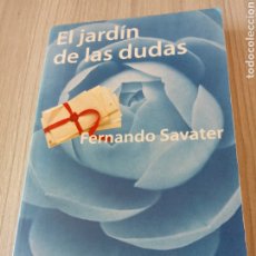 Libros de segunda mano: EL JARDIN DE LAS DUDAS DE FERNANDO SAVATER. Lote 362598785