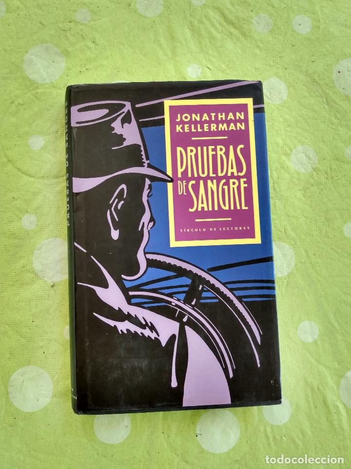 Libros de segunda mano: Pruebas de sangre. Jonathan Kellerman. C&iacute;rculo de Editores. - Foto 1
