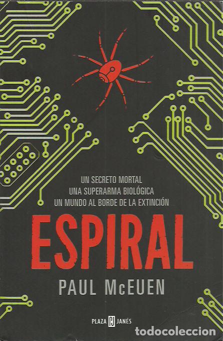 Libros de segunda mano: Paul McEuen-Espiral.Plaza & Jan&eacute;s.2013.