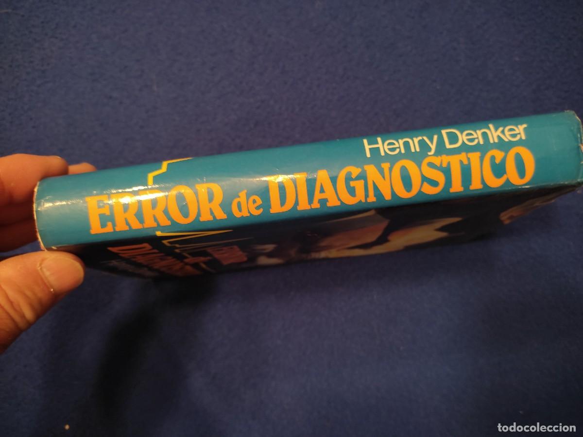 Libros de segunda mano: Error de Diagn&oacute;stico Henry Denker C&iacute;rculo de Lectores 1981 - Foto 2