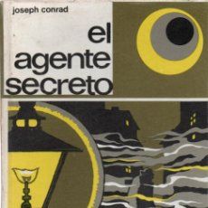 Libros de segunda mano: EL AGENTE SECRETO - JOSEPH CONRAD - MONTANER Y SIMÓN 1973. Lote 364628306