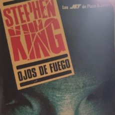 Libros de segunda mano: OJOS DE FUEGO. STEPHEN KING.. Lote 366076056
