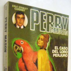 Libros de segunda mano: (P1) EL CASO DEL LORO PERJURO - PERRY MASON - ERLE STANLEY GARDNER. Lote 366773581