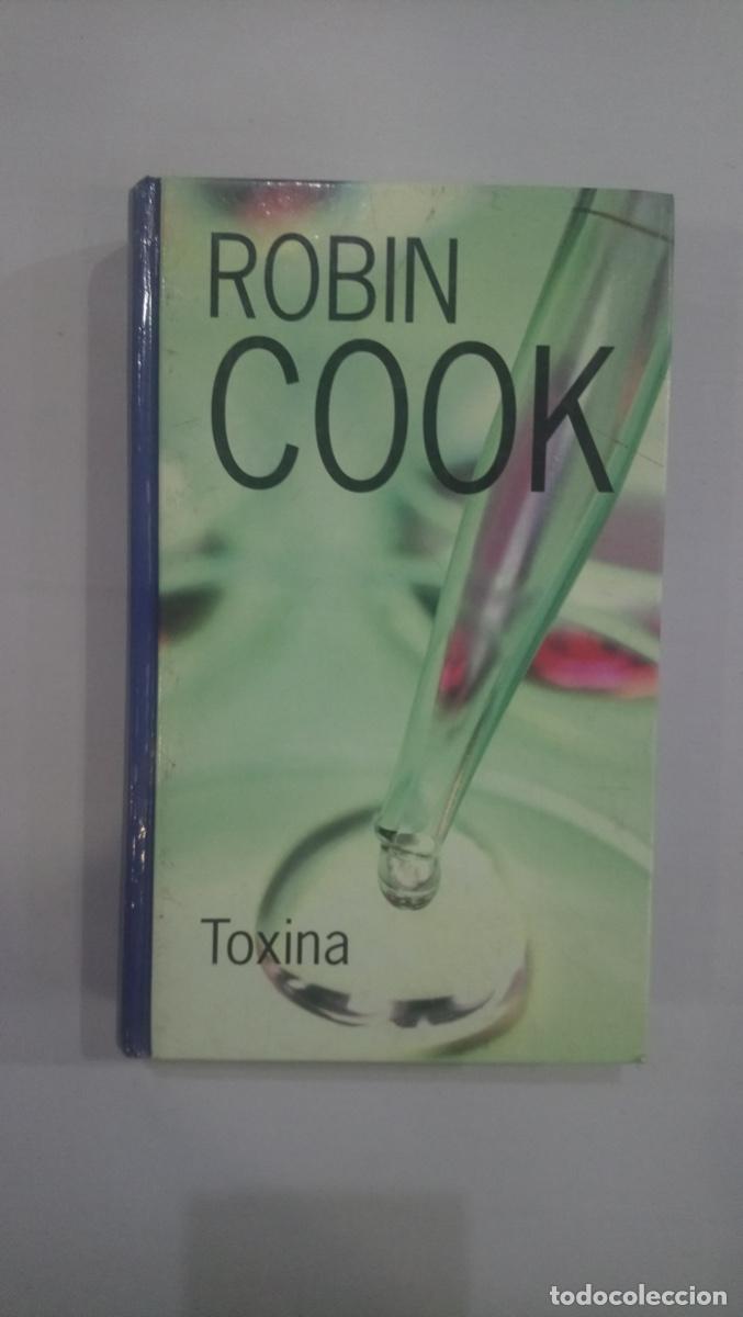 Libros de segunda mano: Robin Cook - Toxina - Foto 1