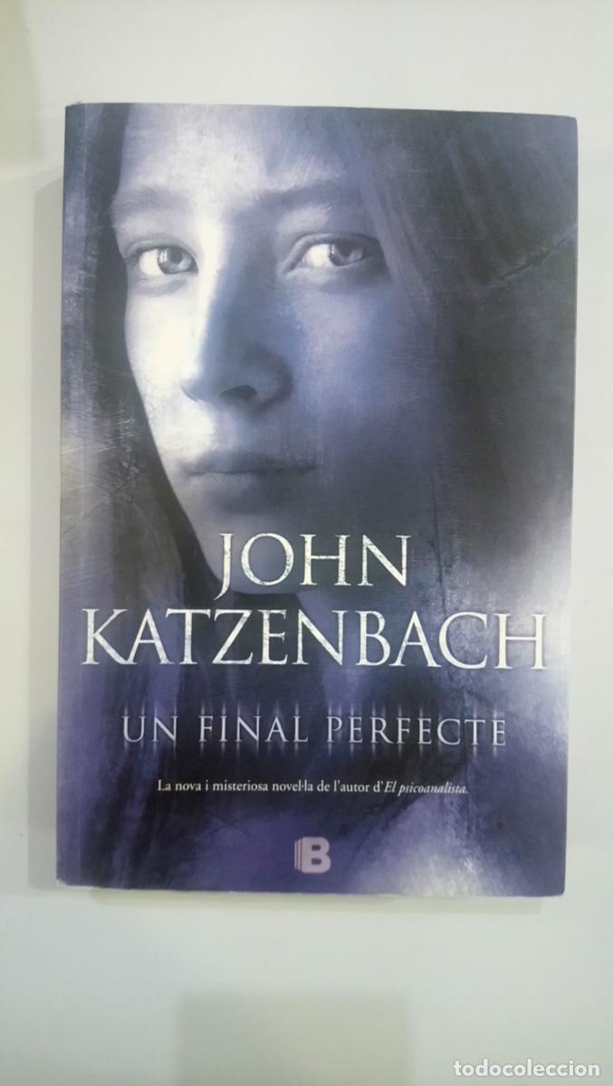 Libros de segunda mano: John Katzenbach - Un final perfecte - Foto 1
