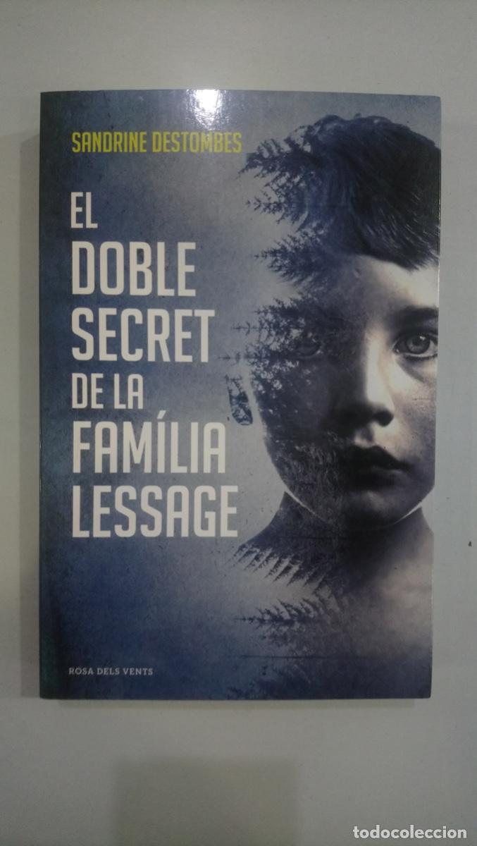 Libros de segunda mano: Sandrine Destombes - El doble secret de la fam&iacute;lia Lessage