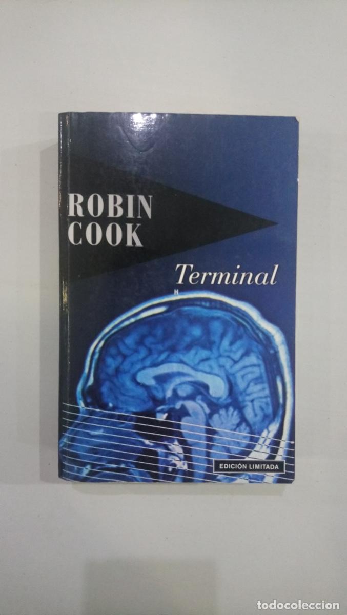 Libros de segunda mano: Robin Cook - Terminal - Foto 1