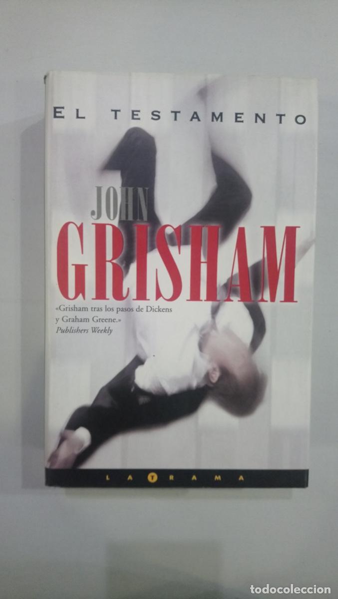 Libros de segunda mano: JOHN GRISHAM - El testamento - Foto 1