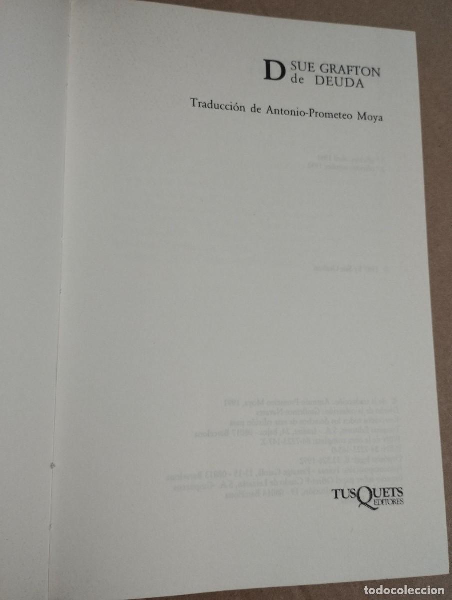 Libros de segunda mano: D DE DEUDA (SUE GRAFTON) - Foto 2