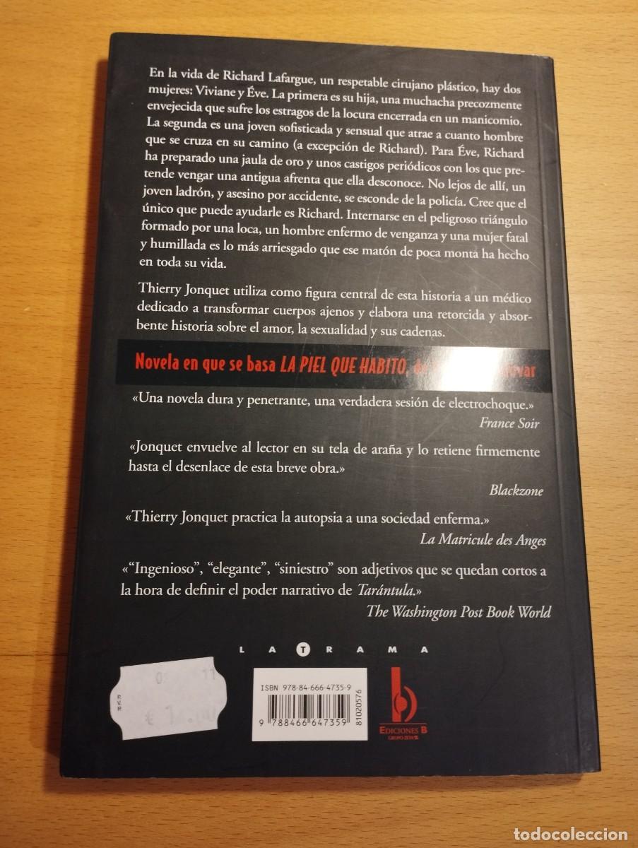 Libros de segunda mano: TAR&Aacute;NTULA (THIERRY JONQUET) - Foto 4