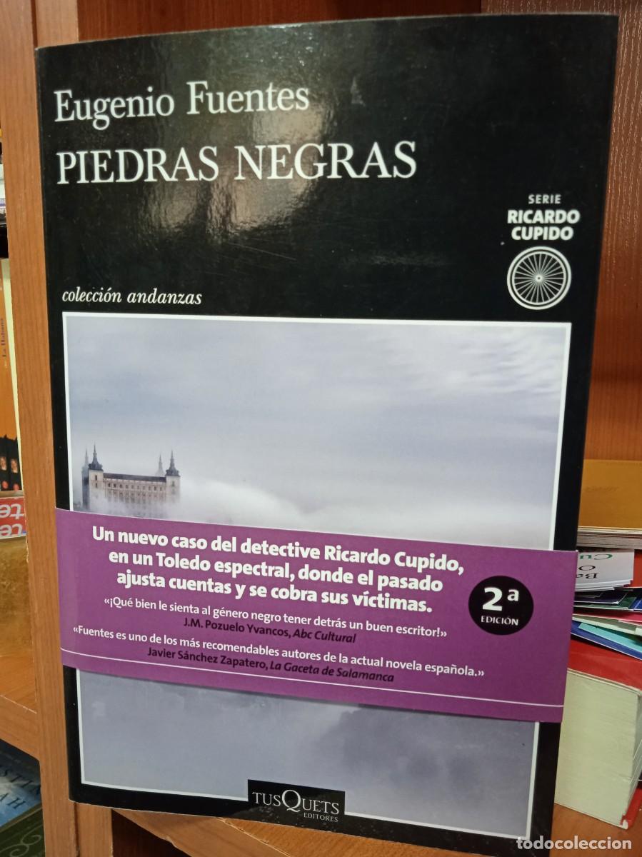 piedras negras, eugenio fuentes, tusquets edito - Compra venta en  todocoleccion