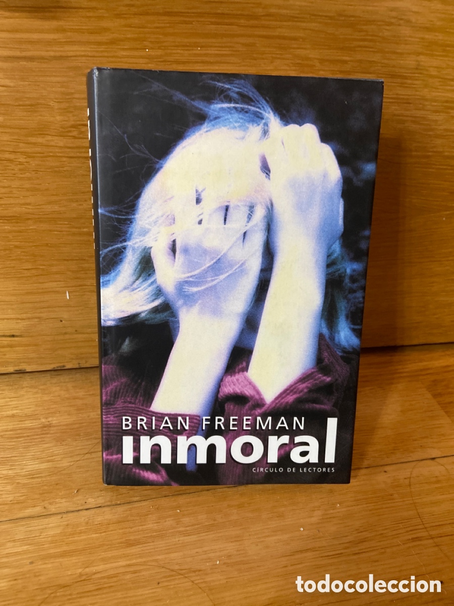 Libros de segunda mano: Brian Freeman inmoral - Foto 1