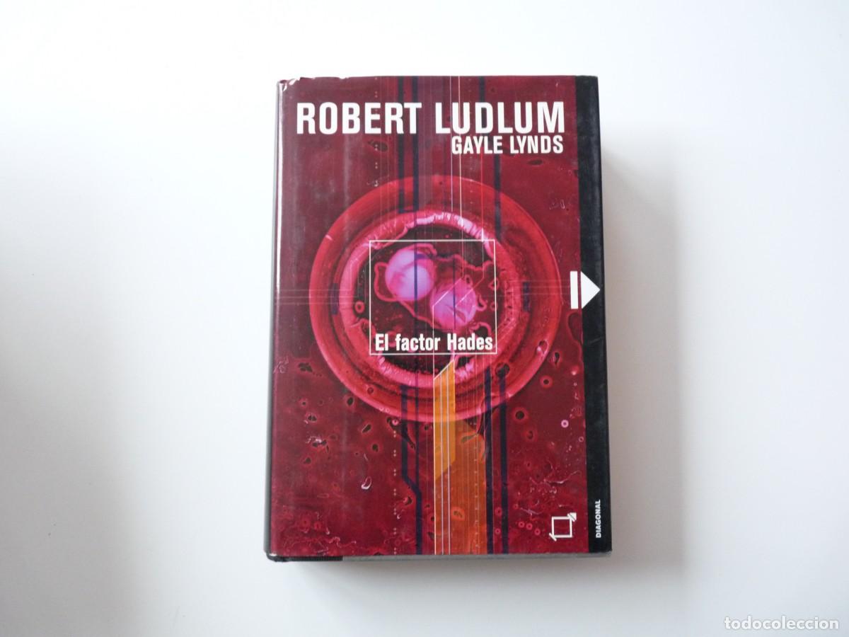 Libros de segunda mano: EL FACTOR HADES de ROBERT LUDLUM REF: 2-39 - Foto 1