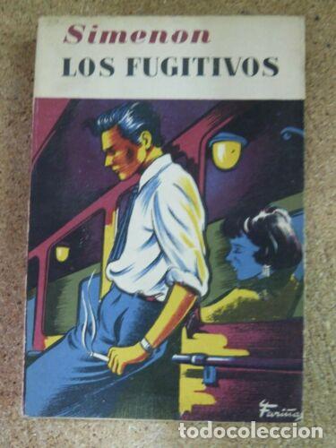 Second hand books: Los Fugitivos.Georges Simenon.Editorial Albor