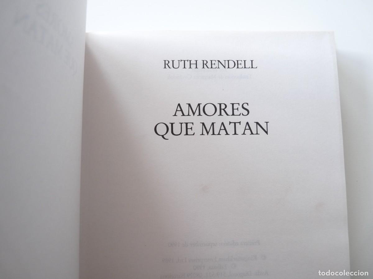 Libros de segunda mano: AMORES QUE MATAN de RUTH RENDELL REF:2-43