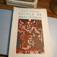 Libros de segunda mano: ESCOLA DE MENCIÑEIROS E FÁBULA DE VARIA XENTE. ÁLVARO CUNQUEIRO GALAXIA 1960. PRIMERA EDICION RIBAS