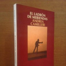 Libros de segunda mano: COMISARIO MONTALBANO Nº 3 - EL LADRÓN DE MERIENDAS - SALAMANDRA 2000 (1ª EDICIÓN) - ANDREA CAMILLERI. Lote 374240234