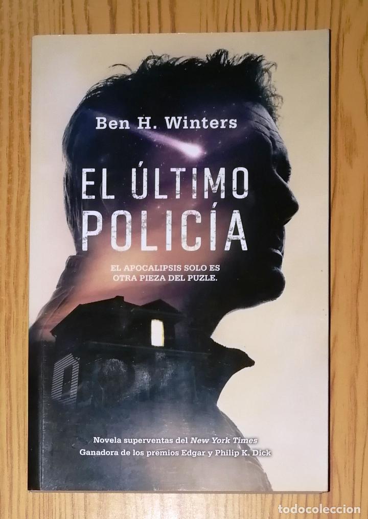 Gebrauchte B&uuml;cher: WINTER, Ben H. El &uacute;ltimo polic&iacute;a. - 1&ordf; ed. - Colmena Ediciones, 2017
