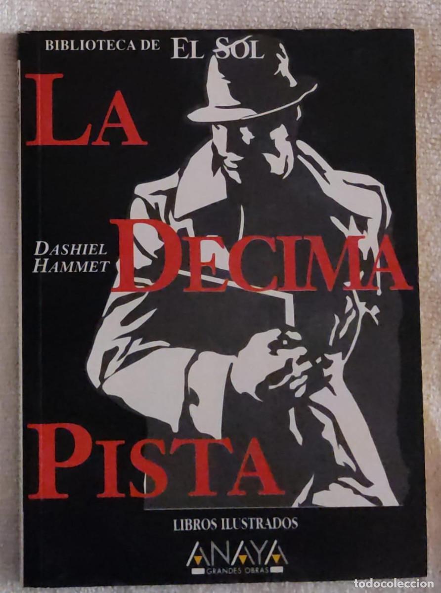 Libros de segunda mano: LA D&Eacute;CIMA PISTA. - Foto 1
