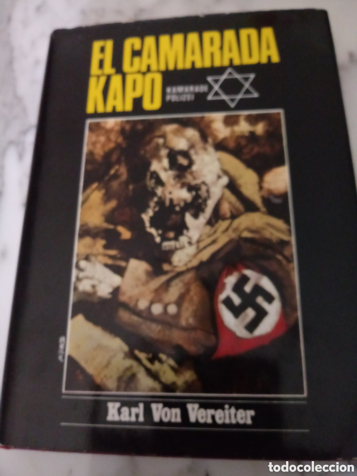 Libri di seconda mano: El Camarada Kapo de Karl Vpn Vereiter