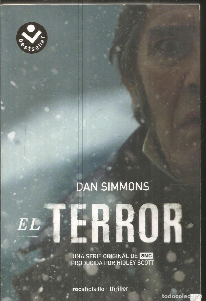 Libros de segunda mano: DAN SIMMONS. EL TERROR. ROCA BOLSILLO - Foto 1